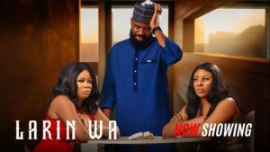 LARIN WA ( BETWEEN US ) – Latest Yoruba Nollywood Family Drama 2025 | Full Movie