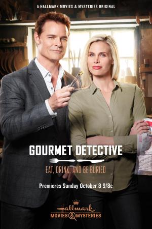 Gourmet Detective: Eat, Drink, and Be Buried [Russian]