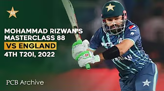 PCB Archive - Mohammad Rizwan's Masterclass 8️⃣8️⃣ Runs Knock | PAK vs ENG 4th T20I 2022 | MU2A