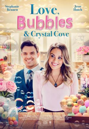 Love, Bubbles & Crystal Cove [Russian]