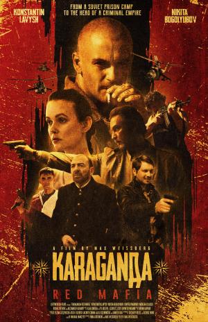 Karaganda: Red Mafia [Russian]