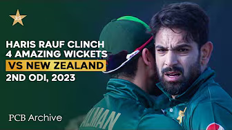 PCB Archive - Haris Rauf Clinch 4️⃣ Amazing Wickets | PAK vs NZ 2nd ODI 2023 | M2B2A