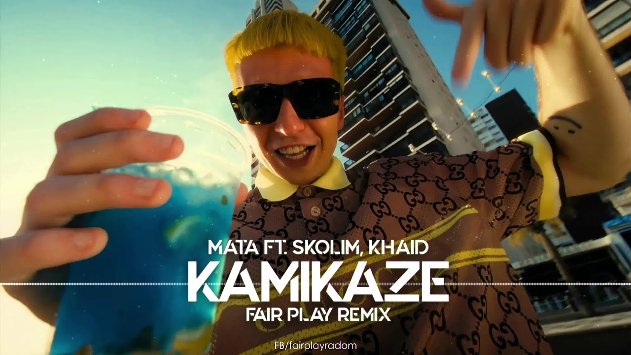 Mata, Skolim, Khaid - Kamikaze (FAIR PLAY REMIX) background