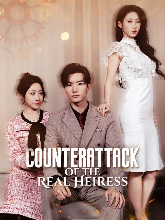 Counterattack of the Real Heiress poster