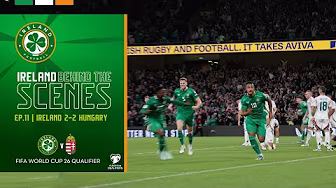 Idah's Injury time equaliser sends the Aviva WILD 🤩🇮🇪 | Ireland BTS Episode 11 | Ireland 2-2 Hungary