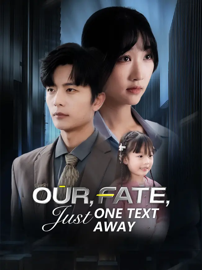 Our Fate, Just One Text Away