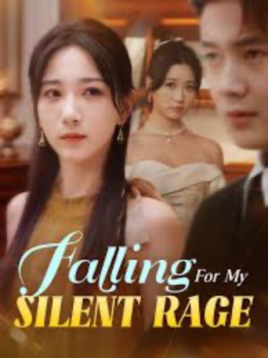 Falling For My Silent Rage poster