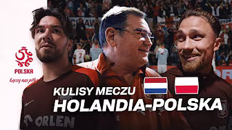 ARMATA CASHA, SZCZĘŚLIWY ROTTERDAM I WYMAGAJĄCY DEBIUT. Kulisy meczu Holandia – Polska w el. MŚ 2026