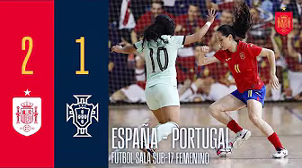RESUMEN | FÚTBOL SALA SUB-17 FEMENINO | España 2-1 Portugal | 🔴 SEFUTBOL backdrop