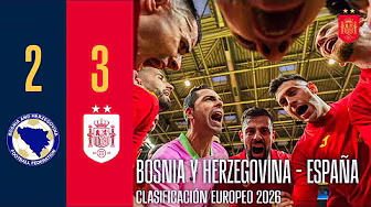 RESUMEN | FÚTBOL SALA | Bosnia y Herzegovina 2-3 España | 🔴 SEFUTBOL