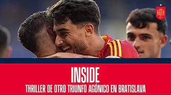 𝗜𝗡𝗦𝗜𝗗𝗘 | Thriller de otro triunfo agónico en Bratislava | 🔴 SEFUTBOL