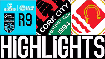 SSE Airtricity Men's Premier Division | Round 9 | Cork City 0-2 St Patrick’s Athletic | Highlights