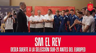 SM el Rey desea suerte a la Selección sub-21 antes del inicio del Europeo | 🔴 SEFUTBOL backdrop