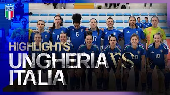 Highlights: Ungheria-Italia 1-6 | Futsal Femminile | Qualificazioni Mondiali 2025 background