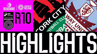 SSE Airtricity Women's Premier Division | Round 10 | Cork City 2-4 Galway United | Highlights
