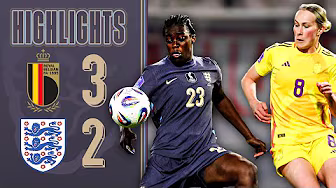 Lionesses Defeated In Leuven | Belgium 3-2 England | UEFA Women's Nations League 2025-26