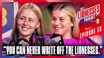 Hampton & Russo: Nosebleeds, Semi-finals! & Proper England | That Lionesses Podcast Connected by EE background