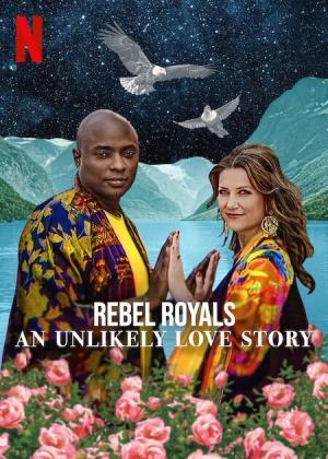 Rebel Royals: An Unlikely Love Story [Tamil]