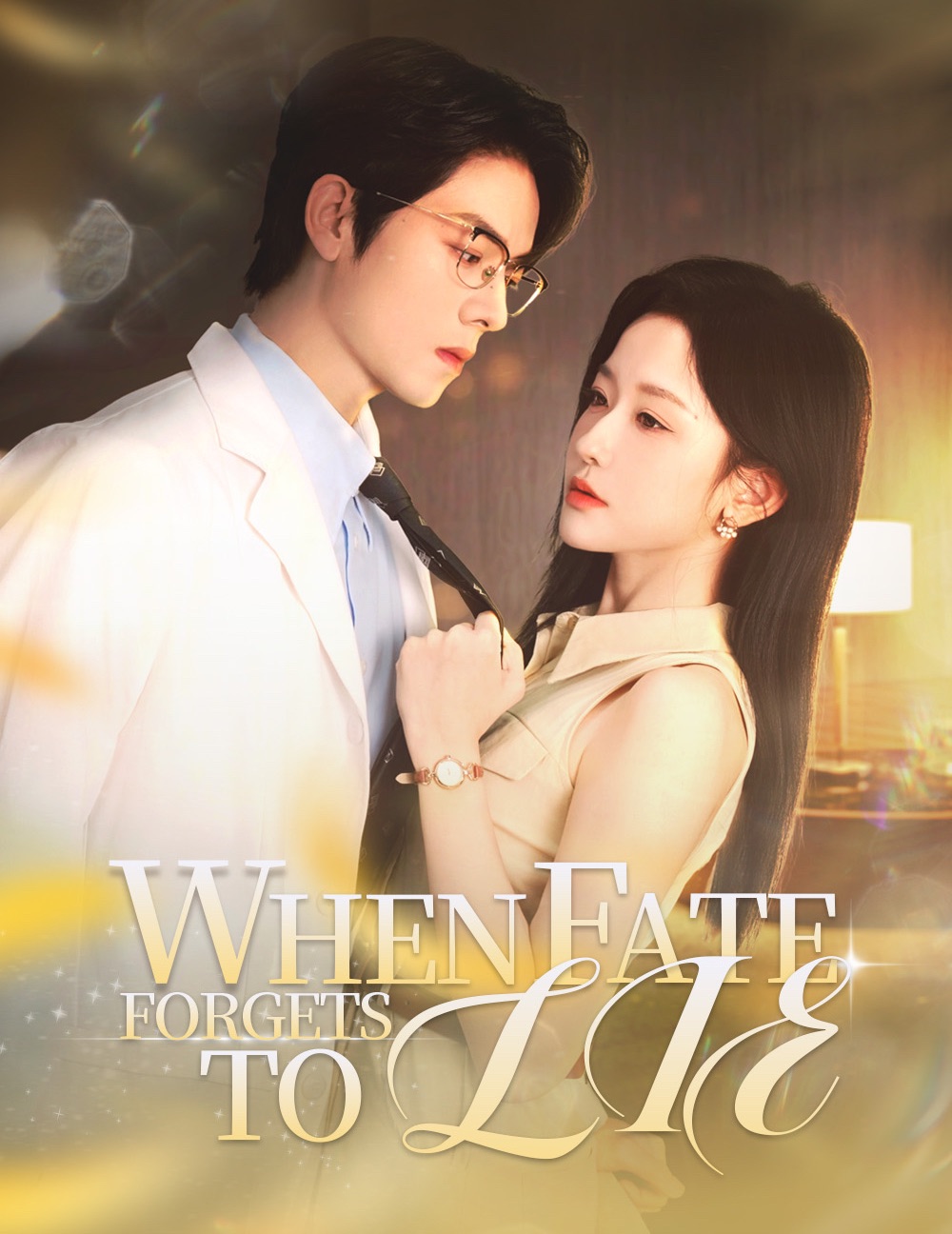 When Fate Forgets to Lie poster