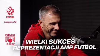 POLSKA Z WYGRANĄ LIGĄ NARODÓW W AMP FUTBOLU! TRENER MARIUSZ MIECZNIKOWSKI | PODCAST O PIŁCE #14 background