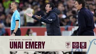 Unai Emery on Brentford defeat | POST MATCH background