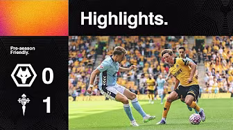 Pre-season defeat | Wolves 0-1 Celta Vigo | Highlights background