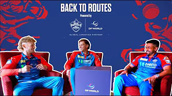 Back to routes by DP World | Ft. Karun Nair, Jake-Fraser McGurk & Tristan Stubbs | Delhi Capitals background