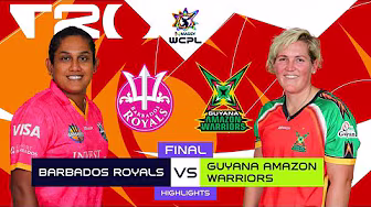 WCPL Final Highlights | Barbados Royals vs Guyana Amazon Warriors Women | WCPL 2025