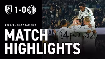 HIGHLIGHTS | Fulham 1-0 Cambridge | ESR scores, Kevin starts and Chukwueze makes debut