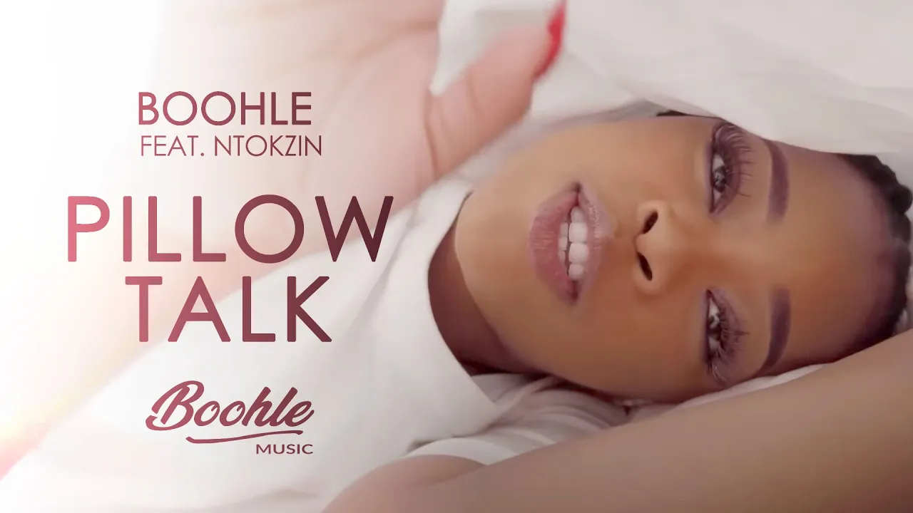 Boohle – Pillow Talk ft Ntokzin (Official Music Video) - Amapiano background