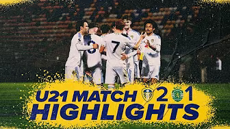 Leeds United U21 2-1 Sporting CP U21 | Premier League International Cup highlights background