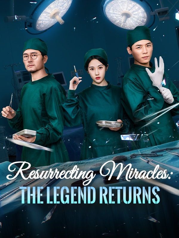 Resurrecting Miracles: The Legend Returns poster