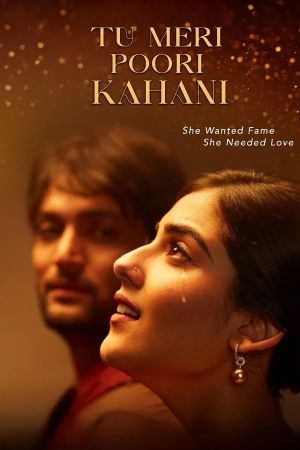 Tu Meri Poori Kahani [Hindi][CAM]