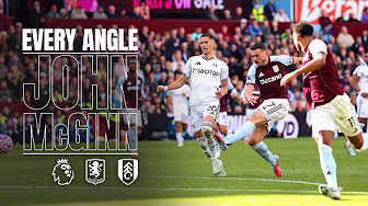 ALL ANGLES | John McGinn vs Fulham