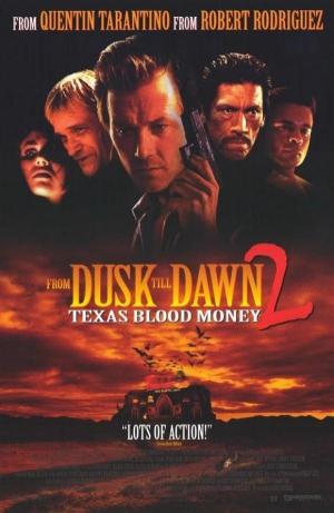 From Dusk Till Dawn 2: Texas Blood Money [Russian]