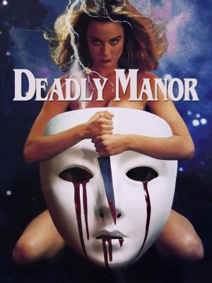 Deadly Manor [Russian]