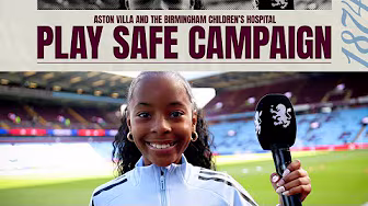 Children’s Takeover Day | Aston Villa's support For PlaySafe