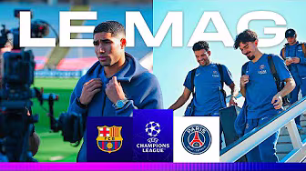 Le MAG - FC Barcelone 🆚 PSG : le compte à rebours est lancé !