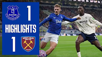 Extended Highlights: EVERTON 1-1 WEST HAM