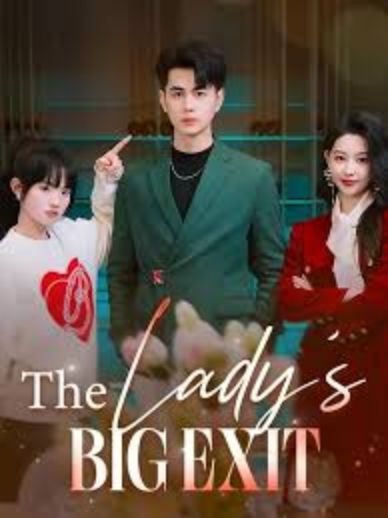 The Lady's Big Exit poster