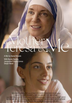 Mother Teresa & Me [Hindi]