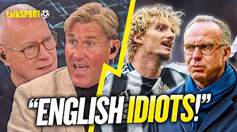 "ENGLISH IDIOTS!" Jim White & Simon Jordan FIRE BACK at Rummenigge over Woltemade comments