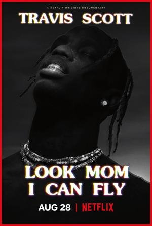 Travis Scott: Look Mom I Can Fly [Russian]