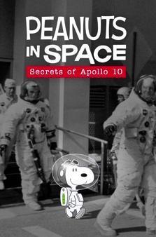 Peanuts in Space: Secrets of Apollo 10 [Russian]