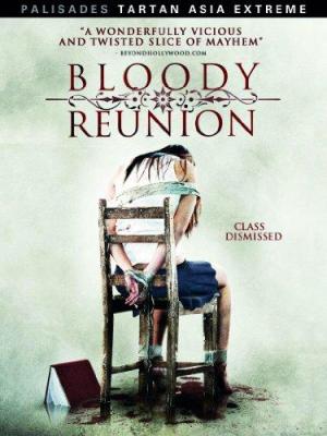 Bloody Reunion [Russian]