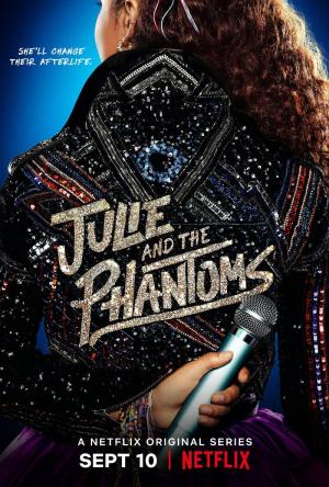 Julie and the Phantoms [Russian]