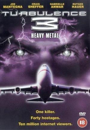 Turbulence 3: Heavy Metal [Russian]