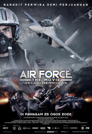 Air Force: The Movie - Selagi Bernyawa [Malay]