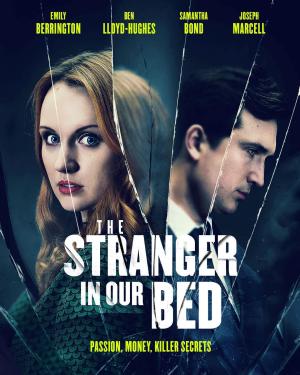 The Stranger in Our Bed [Russian]