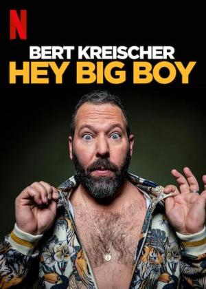 Bert Kreischer: Hey Big Boy [Russian]